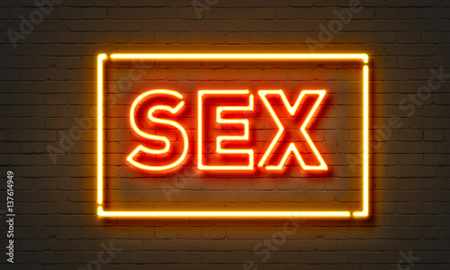 Sex Neon Sign On Brick Wall Background Stock Photo And Royalty Free