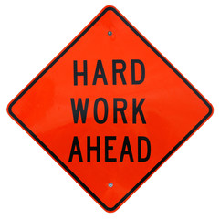 hard work ahead