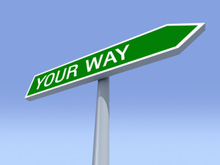 your way