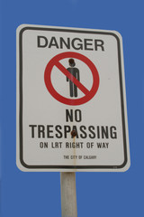 danger no trespassing sign