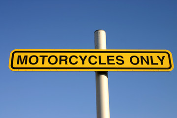 motorcycles only sign.