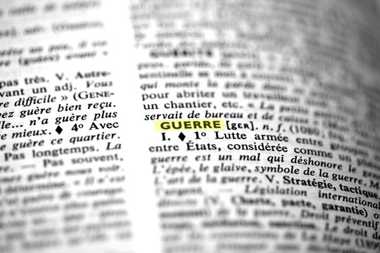 d&eacute;finition de "guerre" dans un dictionnaire fr.