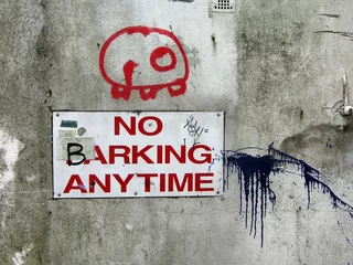 Photo sur Aluminium Graffiti no barking
