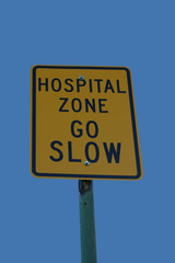 Hospital zone sign