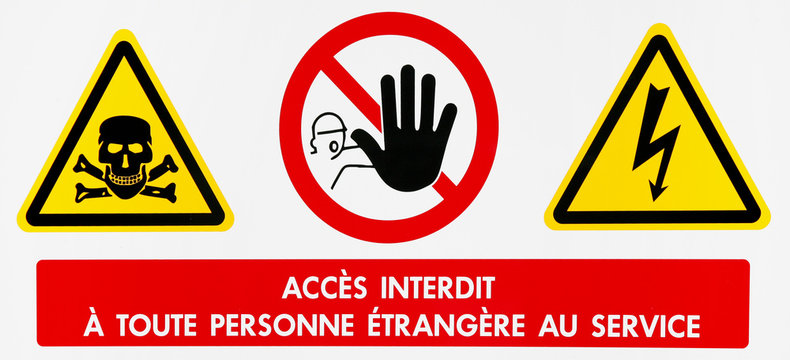 panneau acc&egrave;s interdit