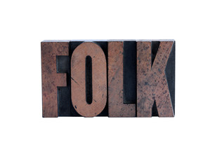 folk in letterpress wood type
