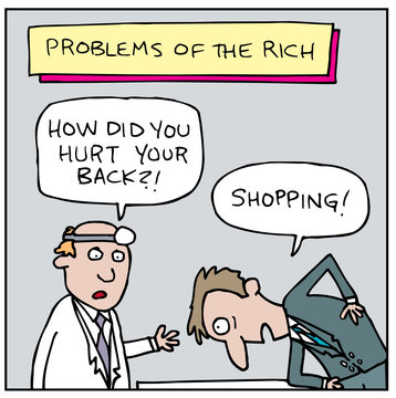 Problems of the Rich