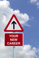 Your New Career Sign