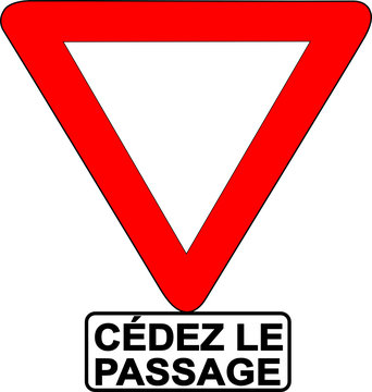 a0077 - Panneau danger C&eacute;dez le passage