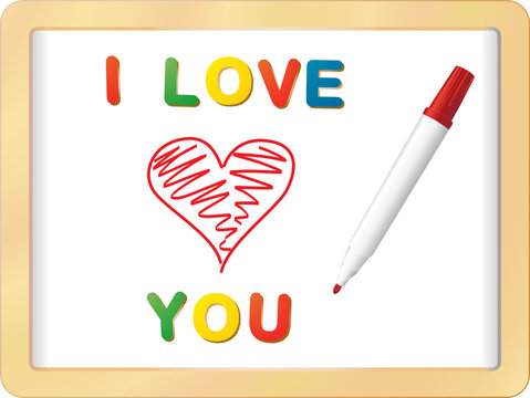 I LOVE YOU sur ardoise blanche