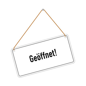 schild ge&ouml;ffnet