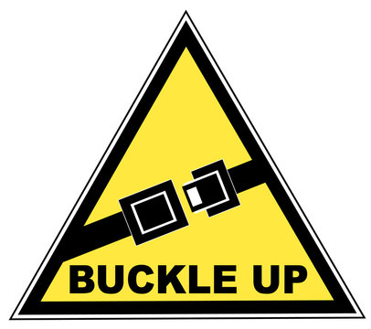 Yellow Seatbelt Sign With Words Buckle Up 