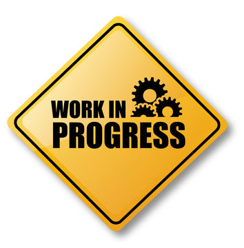Work In Progress Sign Stock Illustration Adobe Stock