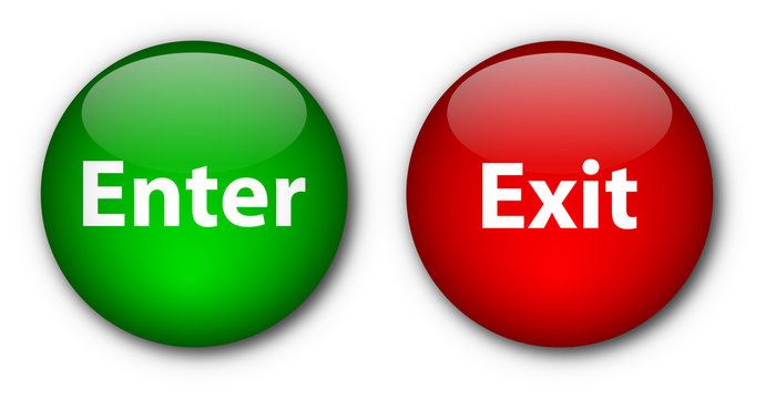 "Enter" & "Exit" button