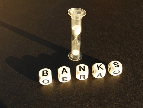 Banking running out of time