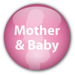 "Mother & Baby" button (pink)