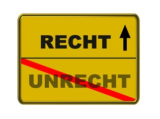 schild recht - unrecht