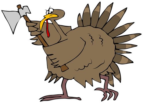 Angry Turkey With An Axe