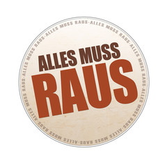 alles muss raus
