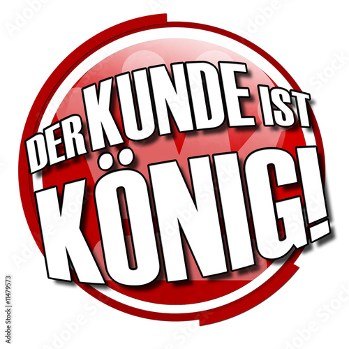 "der kunde ist könig" Stockfotos und lizenzfreie Bilder auf Bild 11479573