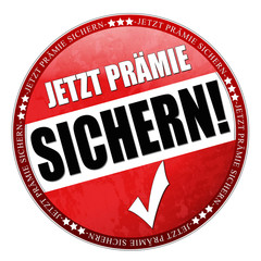 jetzt prämie sichern