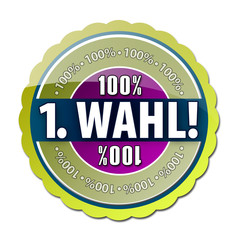 100% Erste Wahl Button