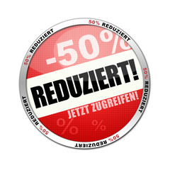 50 prozent reduziert