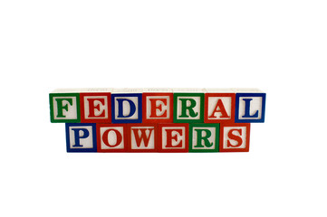 Vintage alphabet blocks spelling federal powers