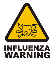 Warning swine flu sign