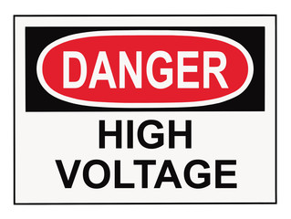 Danger High Voltage Warning Sign