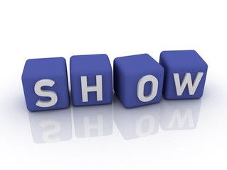 SHOW