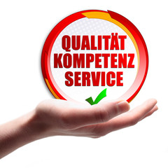 Qualität Kompetenz Service
