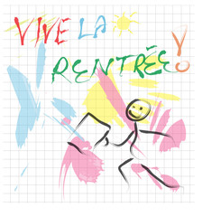 Vive la rentrèe