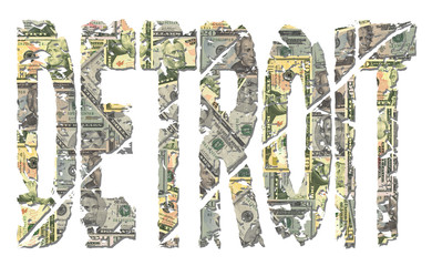 Detroit grunge text with dollars