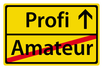 Profi statt Amateur