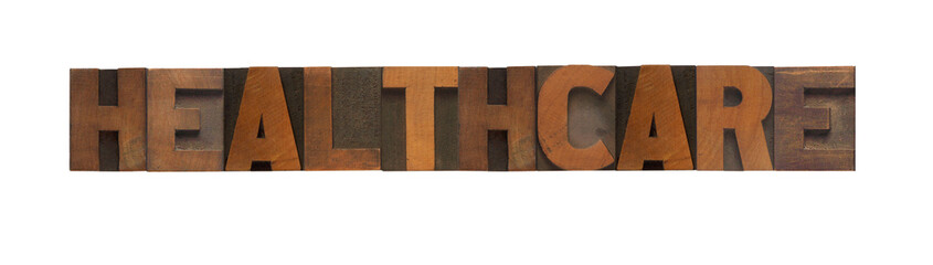 the word healthcare in old wood type