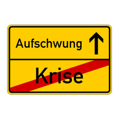 ortsschild - krise - aufschwung