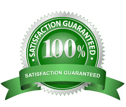 100% Satisfaction Guaranteed Sign