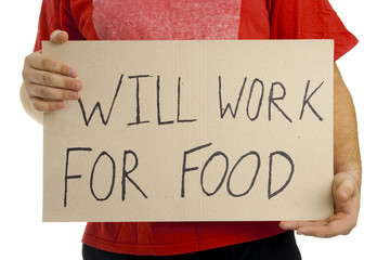 Will work for food.