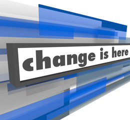 Change is Here - Abstract Blue Bar