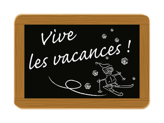 Obraz premium ardoise vacances d'hiver