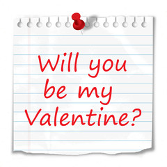 "Will you be my Valentine?" message stuck to wall (romance love)