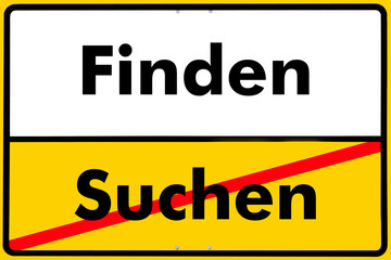 Fototapeta premium Ortsschild suchen, finden,