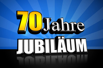 70 jahre Jubiläum