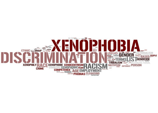 Xenophobia - Discrimination