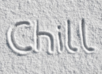 Chill written in snow.