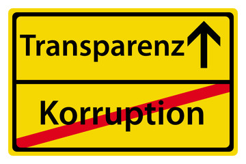 Transparenz statt Korruption Schild