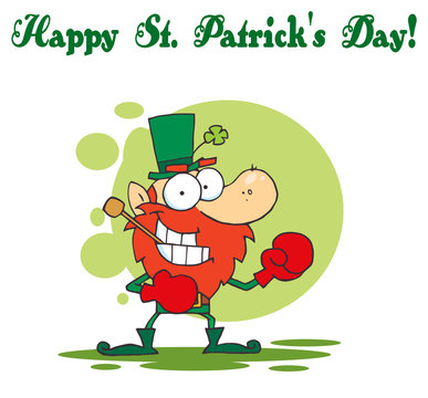 Happy St Patrick's Day Greeting Of A Boxing Leprechaun