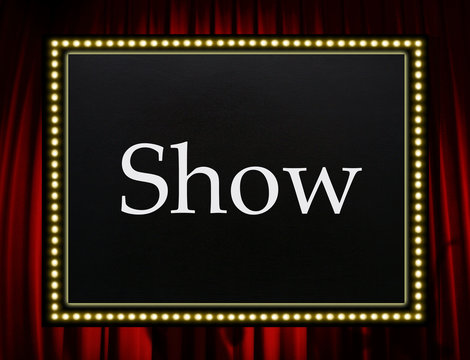 Show - Entertainment Concept
