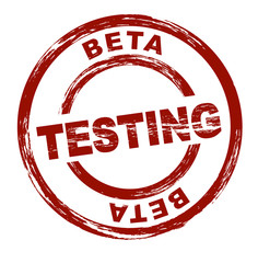 Beta Testing - obrazy, fototapety, plakaty